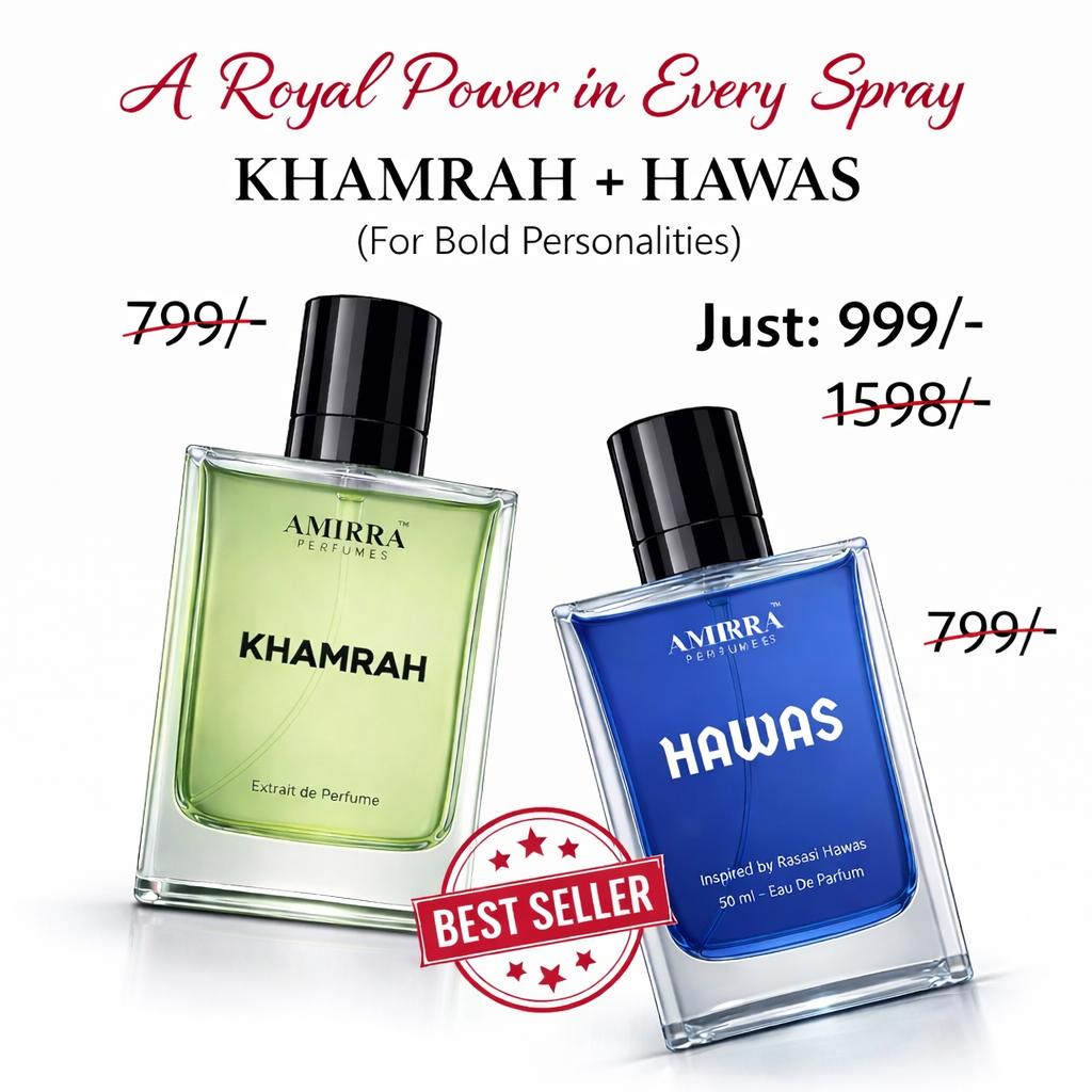KHAMRAH + HAWAS (FOR BOLD PERSONALITIES)