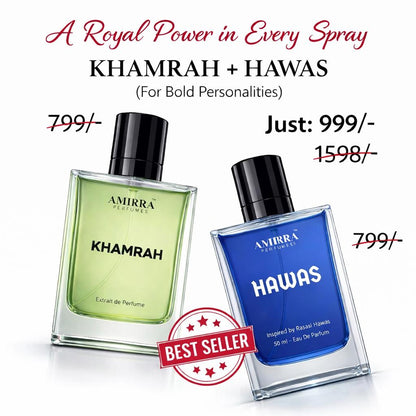 KHAMRAH + HAWAS (FOR BOLD PERSONALITIES)